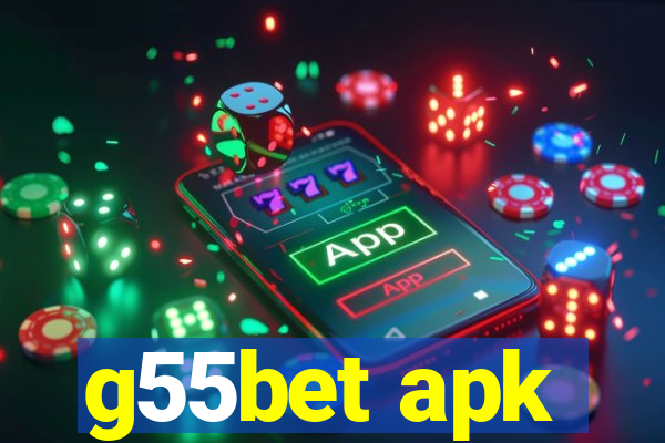 g55bet apk